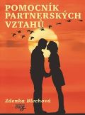 Blechová Zdenka Pomocník partnerských vztahů