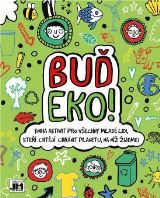 Jiri Models Buď eko! - Osobnostní aktivity