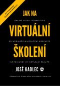 Kadlec Josef Jak na virtuální školení