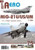 Irra Miroslav MiG-21U/US/UM v čs. a českém vojenském letectvu 1. část