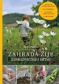 Smart Press Zahrada žije – zahradničíme s dětmi