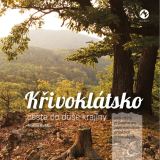 Machart Křivoklátsko cesta do duše krajiny - Netradiční průvodce po zapomenutých příbězích královských lesů
