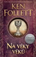 Follett Ken Na věky věků