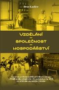 Pavel Mervart Vzdělání – společnost – hospodářství