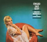 Wanderley Walter-Orgao, Sax E Sexy & O Successo E Samba