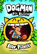Pilkey Dav Dogman: Pán blech