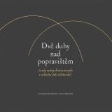 Fejtová Olga Dvě duhy nad popravištěm /osudy rodiny Kutnaurových v neklidné době bělohorské/