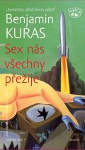Dauphin SEX nás všechny přežije