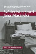 Academia Svědectví o smrti Jana Masaryka