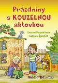 Pospíšilová Zuzana Prázdniny s kouzelnou aktovkou - První čtení s úkoly