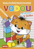 Infoa Malování / Maľovanie vodou – Ve školce