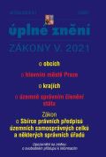 Poradce Aktualizace V/1 2021 Zkon o obcch, Zkon o hlavnm mst Praze, Zkon o krajch, Zkon o zemn sp