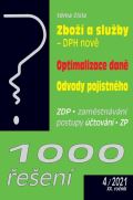 Poradce 1000 een . 4/2021 - Zbo a sluby DPH v roce 2021, Optimalizace dan, Odvod pojistnho  zamstn