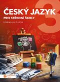 TAKTIK Český jazyk 3 - učebnice pro SŠ