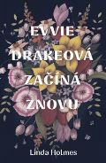 Red Evvie Drakeová začíná znovu