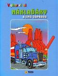 Sun Vybarvi si - Náklaďáky a jiná doprava