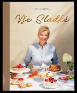 Fabešová Iveta Vše sladké