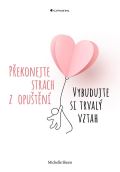 Grada Překonejte strach z opuštění