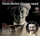 Supraphon Taussig: Vlasta Burian - ivot za smch