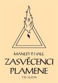 Trigon Zasvěcenci Plamene
