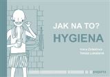 Pasparta Jak na to? – Hygiena