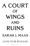 Maasov Sarah J. A Court of Wings and Ruin