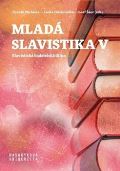 Masarykova univerzita Brno Mladá slavistika V