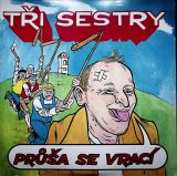 Ti Sestry Pra se vrac