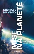 Laser Mise na planetě
