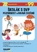 RAABE Školák s SVP – Pozornost a hravá cvičení