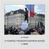 Šimon Ryšavý O pomníku Edvarda Beneše v Brně