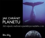 Slovart Jak chránit planetu