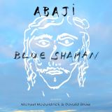 Abaji Blue Shaman