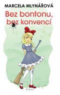Brána Bez bontonu, bez konvencí