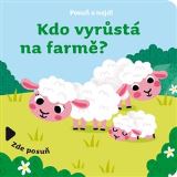 kolektiv autorů Posuň a najdi: Kdo vyrůstá na farmě?