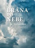 Eva Neuschlová Brána do nebe