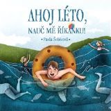 Shy Artist Ahoj léto, nauč mě říkanku!