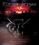 Flotsam & Jetsam Blood In The Water Bl