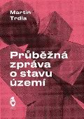 Štengl Petr Průběžná zpráva o stavu území