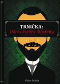 Pelikán Václav Trnička: Obraz hraběte Bludníka