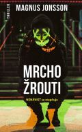 Metafora Mrchožrouti
