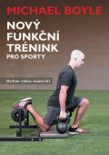 Zelený kocúr Nový funkční trénink pro sporty
