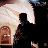 Thile Chris Laysongs