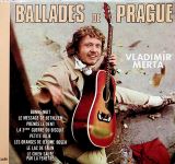 Merta Vladimír Ballades de Prague