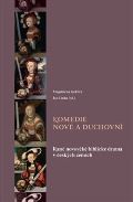 Scriptorium Komedie nové a duchovní