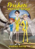 Kopp Příchozí 2 - Uctívači Kruhů