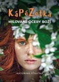 Cesta Kápézetka milované dcery Boží