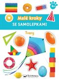 Svojtka & Co. Tvary - Malé kroky se samolepkami 4+