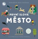 Svojtka & Co. První slova Město
