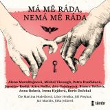Rudiš Jaroslav Má mě ráda, nemá mě ráda - audioknihovna